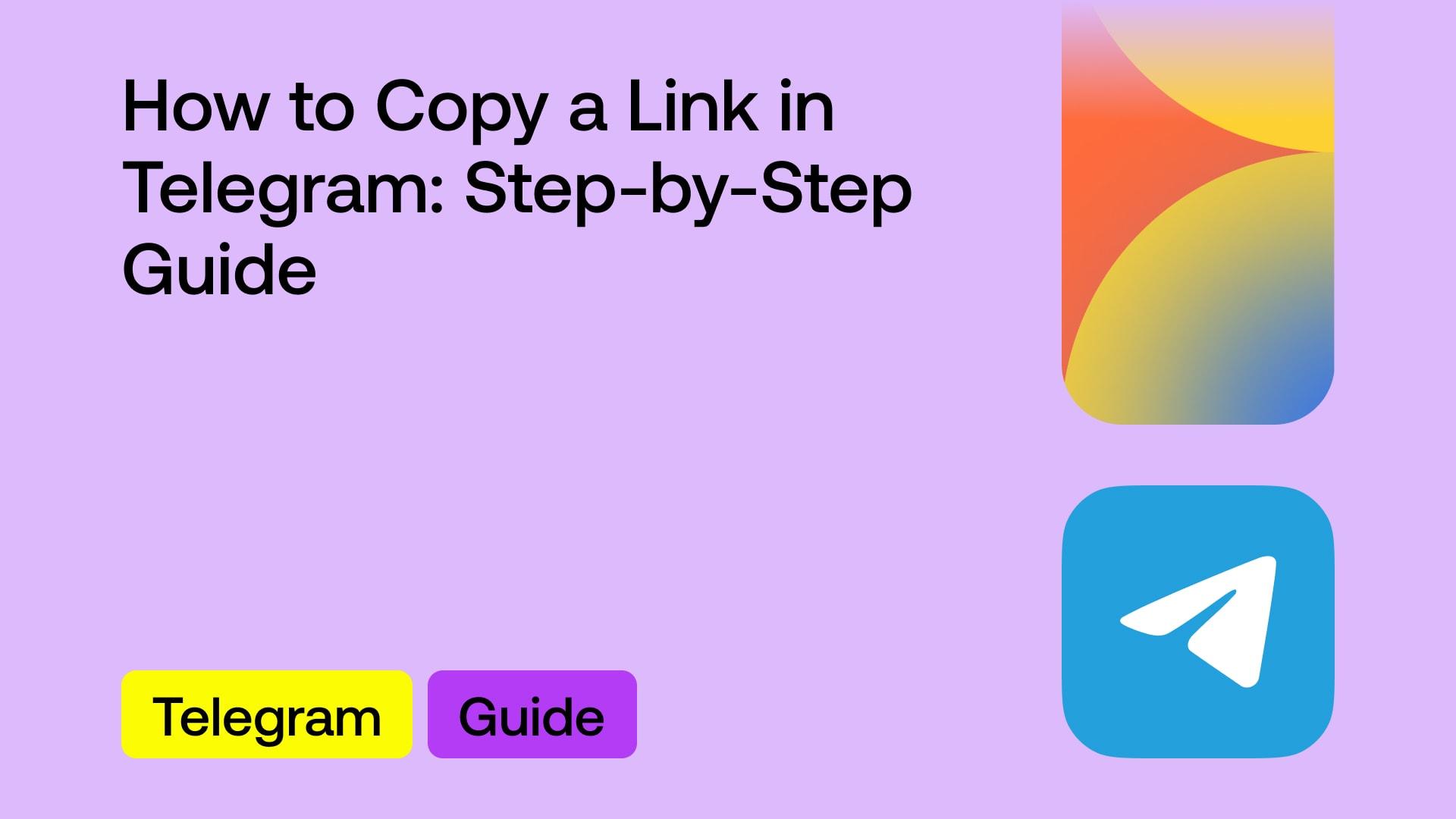 How to Copy a Link in Telegram: Step-by-Step Guide