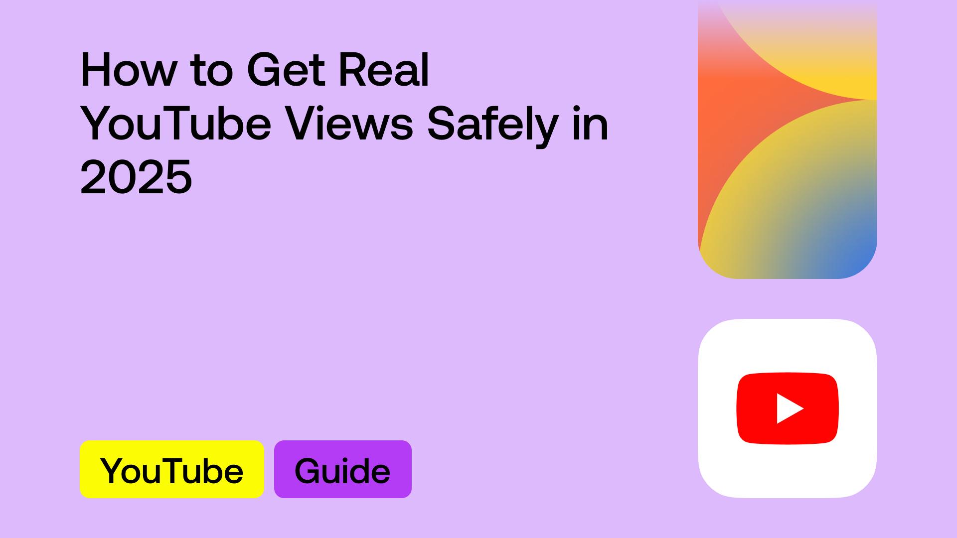 how-to-get-real-youtube-views-hi-2025